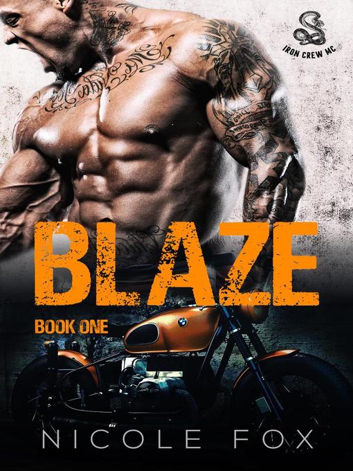 Title details for Blaze (Book 1) by Nicole Fox - Available